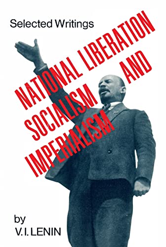 Stock image for National Liberation, Socialism and Imperialism for sale by Seattle Goodwill