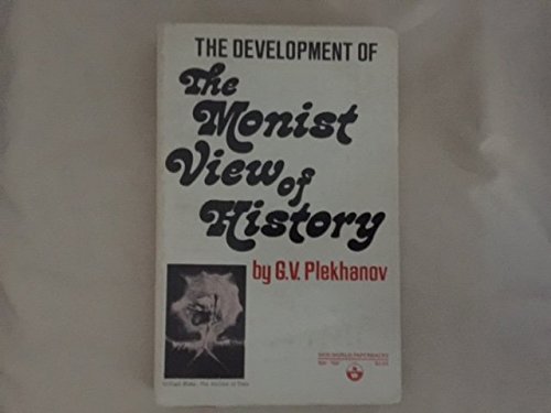 The development of the monist view of history (9780717803729) by Plekhanov, GeorgiiÌ† Valentinovich