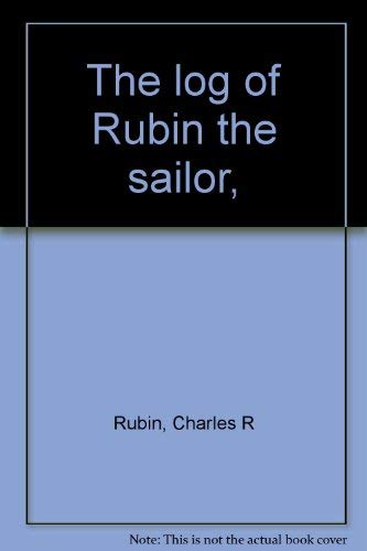 9780717803842: The log of Rubin the Sailor,