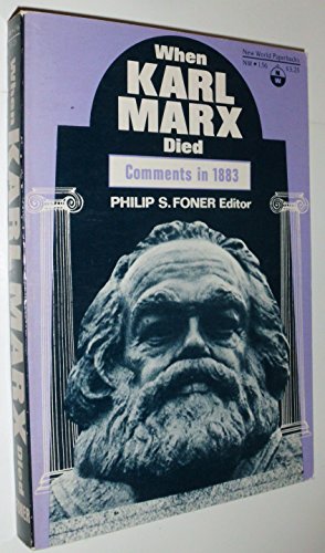 Stock image for When Karl Marx Died : Comments in 1883 for sale by Better World Books