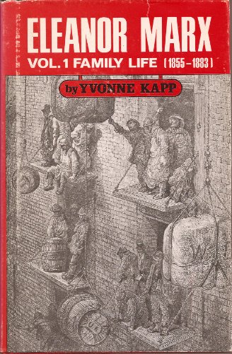 Stock image for Eleanor Marx, vol. 1, Family Life for sale by Hennessey + Ingalls