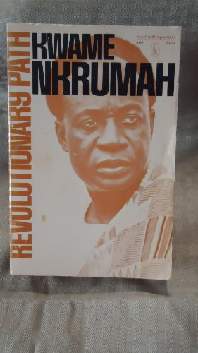 9780717804009: Revolutionary Path [Hardcover] by Kwame Nkrumah