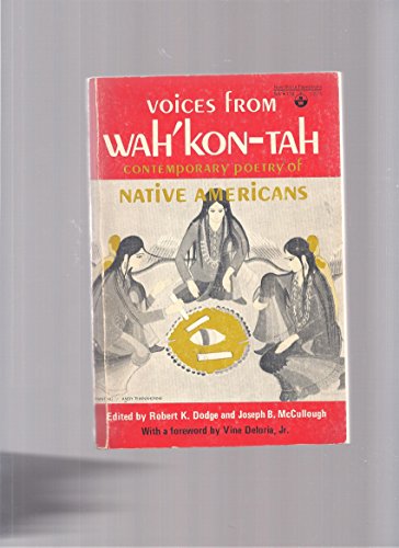 Stock image for Voices from WahKon-Tah; Contemporary poetry of native Americans, for sale by Z-A LLC