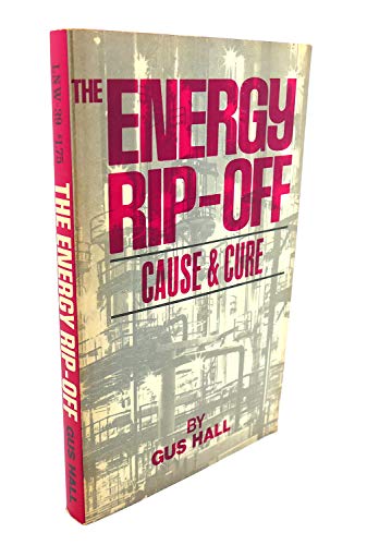 Stock image for The energy rip-off: cause & cure (Little new world paperbacks) for sale by Nealsbooks