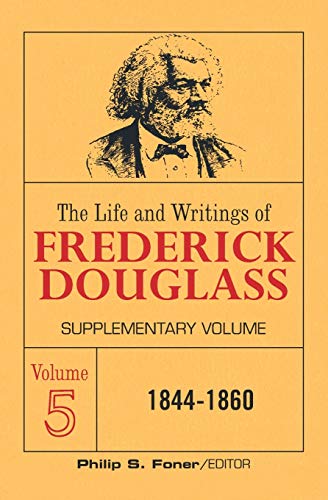 9780717804542: Life and Writings of Frederick Douglass Supplementar: Supplementary Volume: 005