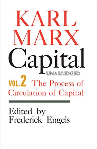Stock image for Capital: A Critique of Political Economy vol. 2: The Process of Circulation of Capital for sale by Ergodebooks