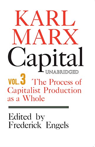 9780717804900: Capital: A Critique of Political Economy - Volume 3: The Process of Capitalist Production as a Whole