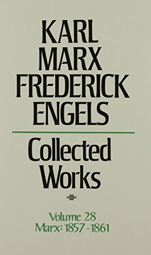 9780717805280: Karl Marx Frederick Engels: Collected Works 1857-61 (28)