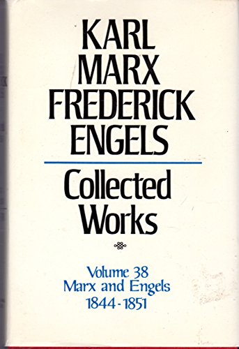 Stock image for The Collected Works of Karl Marx and Frederick Engels, Volume 38 1849-1851 for sale by JPH Books