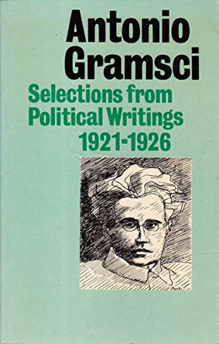 9780717805556: Selections from political writings (1921-1926)