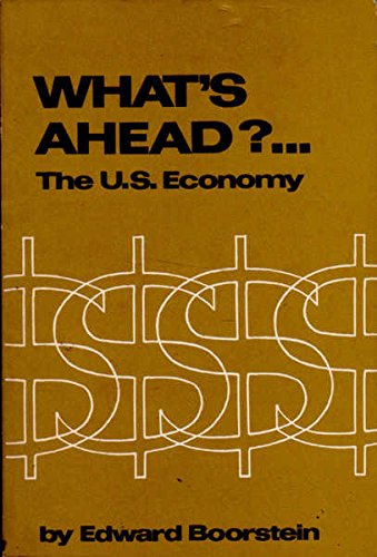 9780717806140: What's Ahead?-- The U.S. Economy