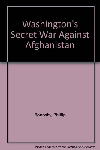 9780717806188: Washington's Secret War Against Afghanistan