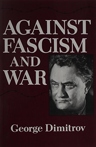 Beispielbild fr Against Fascism and War zum Verkauf von Blackwell's