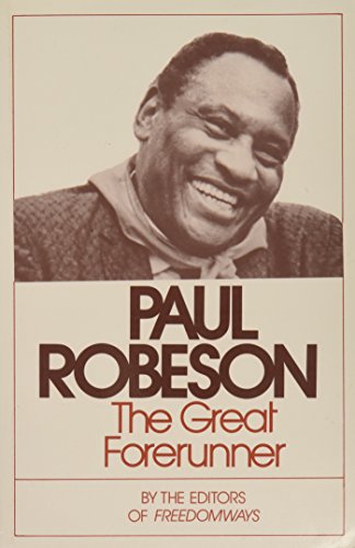 Imagen de archivo de Paul Robeson, the Great Forerunner a la venta por ThriftBooks-Atlanta