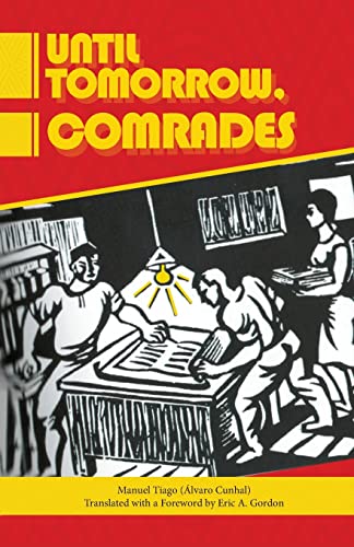 Stock image for Until Tomorrow Comrades for sale by GreatBookPrices