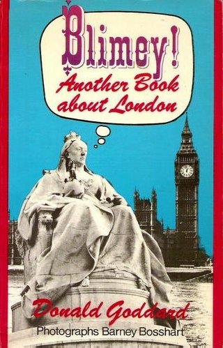 Beispielbild fr Blimey! Another Book about London zum Verkauf von AwesomeBooks