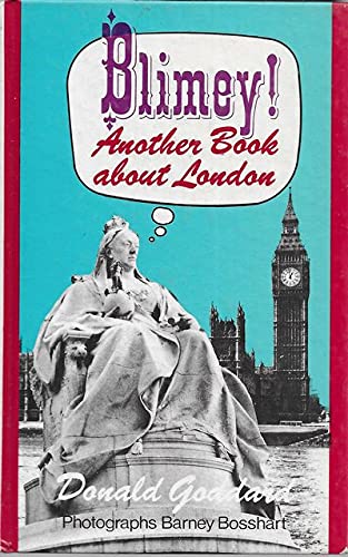 Beispielbild fr Blimey!: Another Book About London zum Verkauf von Wonder Book
