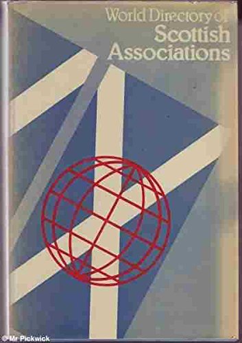 Beispielbild fr World Directory of Scottish Associations zum Verkauf von AwesomeBooks