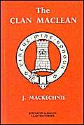 Imagen de archivo de The Clan Maclean (Johnston's clan histories) a la venta por WorldofBooks