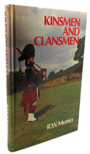 Stock image for KINSMEN AND CLANSMEN for sale by David H. Gerber Books (gerberbooks)