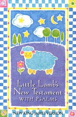 NKJV Little Lamb's New Testament/Psalms Bible (9780718000660) by Anonymous