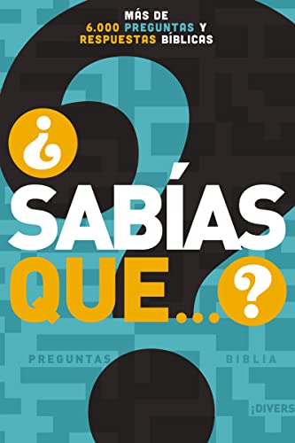 9780718001155: Sabas que? / Did You Know That?: Ms de 6,000 preguntas y respuestas bblicas / More Than 6,000 Questions and Biblical Answers
