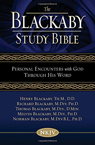 9780718008499: The Blackaby Study Bible: New King James Version, Personal Encounters with God Through His Work