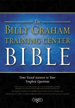9780718008802: The Billy Graham Training Center Bible: New King James Version, Time Tested Answers to Your Toughest Questions