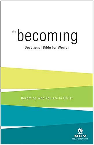 9780718013035: The Becoming Devotional Bible: Becoming Who You are in Christ