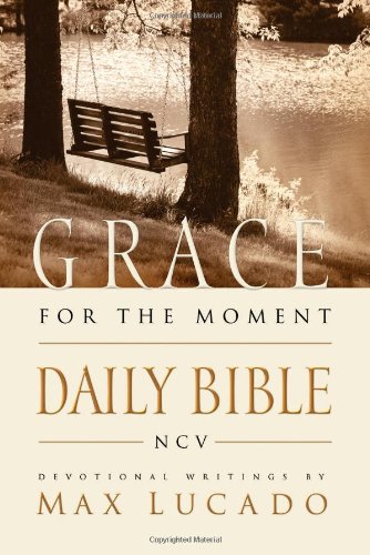 Stock image for Grace for the Moment Daily Bible-NCV for sale by ThriftBooks-Reno