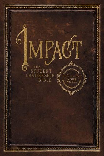 9780718019686: Impact: New King James Version, The Student Leadership Bible