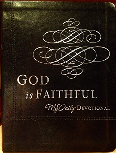 Stock image for God Is Faithful MyDaily Devotional for sale by Gulf Coast Books