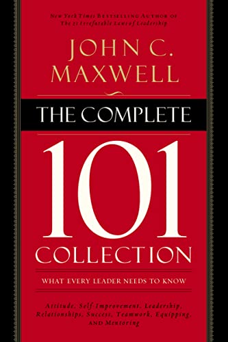 9780718022099: The Complete 101 Collection: What Every Leader Needs to Know