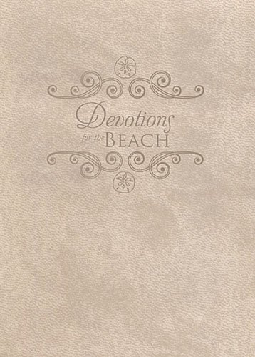 Beispielbild fr Devotions for the Beach. and the days you wish you were there zum Verkauf von Patrico Books