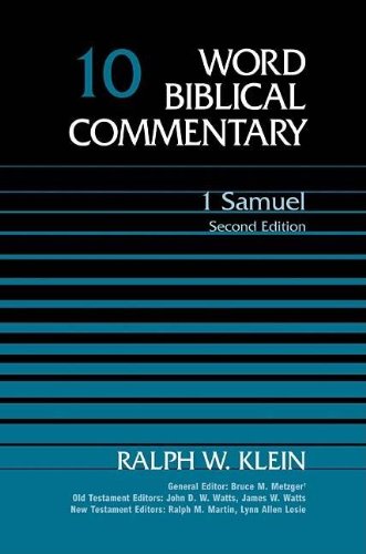 Word Biblical Commentary: 1 Samuel - Klein, Ralph W.