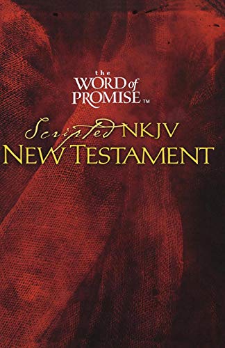 Stock image for NKJV, The Word of Promise Scripted New Testament, Paperback: Holy Bible, New King James Version for sale by SecondSale