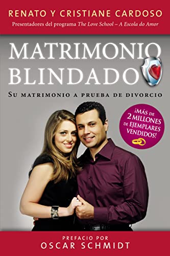 Beispielbild fr Matrimonio Blindado: Su matrimonio a prueba de divorcio (Spanish Edition) zum Verkauf von SecondSale