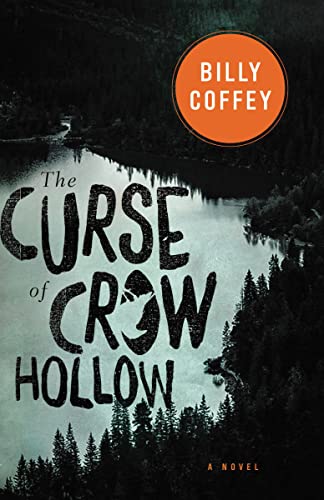 The Curse Crow Hollow - Advance Reader's Copy, First Edition
