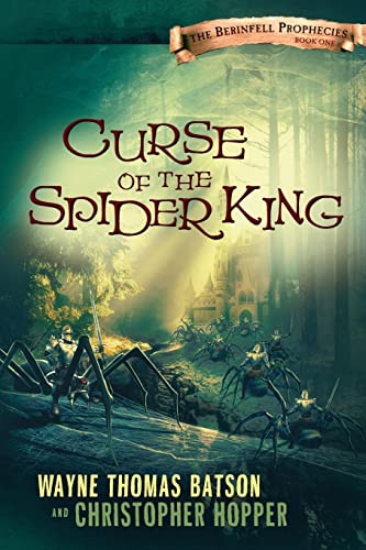 Stock image for Curse of the Spider King: The Berinfell Prophecies Series - Book One for sale by HPB-Diamond