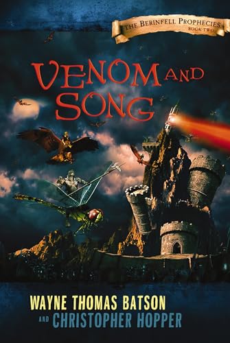 9780718029906: Venom and Song: The Berinfell Prophecies Series - Book Two