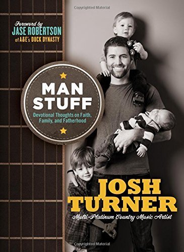 9780718029951: Man Stuff: Thoughts on Faith, Family, and Fatherhood