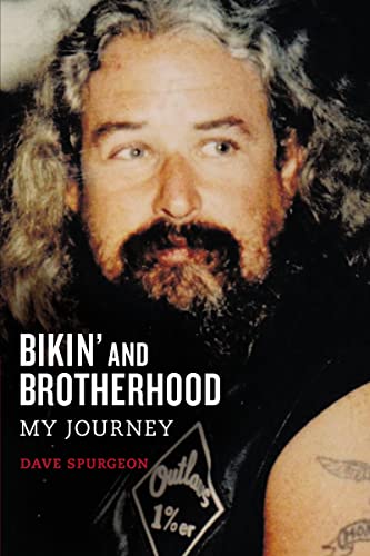 Beispielbild fr Bikin' and Brotherhood: My Journey zum Verkauf von BooksRun
