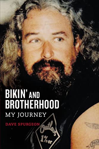 Imagen de archivo de Bikin' and Brotherhood: My Journey a la venta por BooksRun