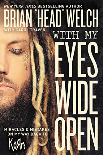 Stock image for With My Eyes Wide Open: Miracles and Mistakes on My Way Back to KoRn for sale by Books Unplugged