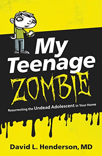 Beispielbild fr My Teenage Zombie: Resurrecting the Undead Adolescent in Your Home zum Verkauf von Once Upon A Time Books