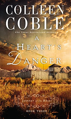 Beispielbild fr A Heart's Danger (A Journey of the Heart) zum Verkauf von SecondSale