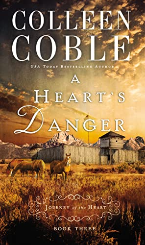 Stock image for A Heart's Danger (A Journey of the Heart) for sale by SecondSale
