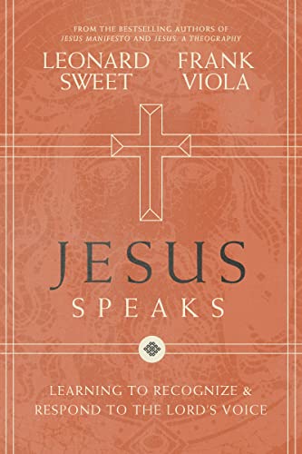 Beispielbild fr Jesus Speaks: Learning to Recognize and Respond to the Lord's Voice zum Verkauf von WorldofBooks