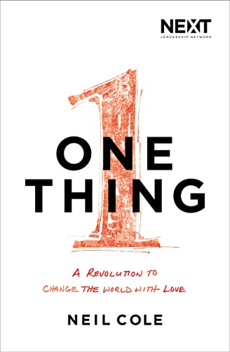 Imagen de archivo de One Thing : A Revolution to Change the World with Love a la venta por Better World Books: West