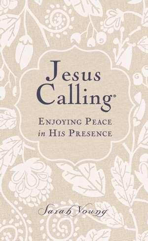 Imagen de archivo de Jesus Calling: Enjoying Peace in His Presence, Large Print Book By Sarah Young a la venta por SecondSale